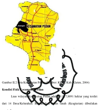 Gambar II.2 Peta Kecamatan Pedan (Sumber: KPDE Kab. Klaten, 2004) 