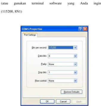 Gambar 4.7 Port Settings 115200 