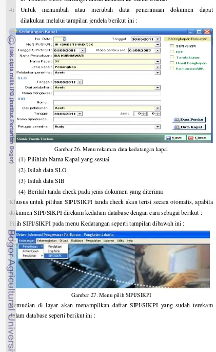 Gambar 26. Menu rekaman data kedatangan kapal  