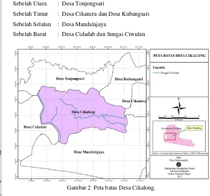Gambar 2  Peta batas Desa Cikalong. 