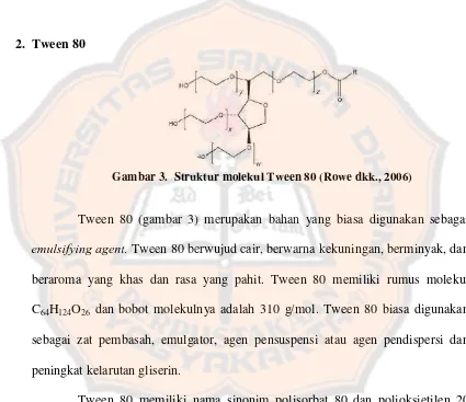 Gambar 3.  Struktur molekul Tween 80 (Rowe dkk., 2006) 