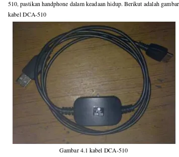 Gambar 4.1 kabel DCA-510 