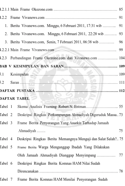 Tabel 1 Skema  Analisis  Framing  Robert N. Entman…………………….. 55 