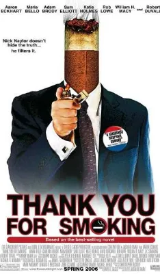 Figure 1. Thank You for Smoking Movie Poster 