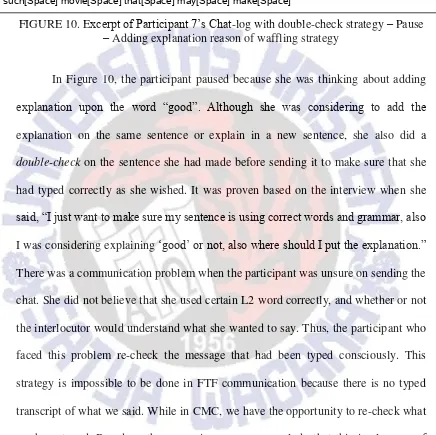 FIGURE 10. Excerpt of Participant 7’s Chat-log with double-check strategy – Pause 