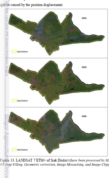 Figure 13. LANDSAT 7 ETM+ of Siak District (have been processed by SLF-