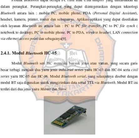 Gambar 2.8. Bentuk Fisik Modul Bluetooth Seri HC-05 [10] 