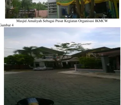 Gambar 4 Masjid Amaliyah Sebagai Pusat Kegiatan Organisasi IKMCW  Kondisi Komplek Citra Wisata Medan 