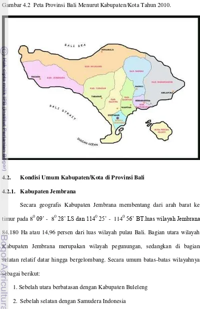 Gambar 4.2  Peta Provinsi Bali Menurut Kabupaten/Kota Tahun 2010. 