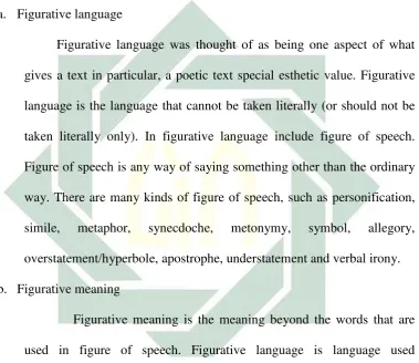 Figurative language was thought of as being one aspect of what 