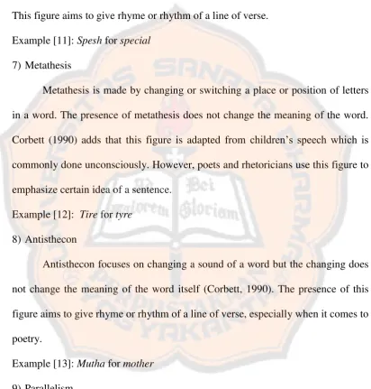 figure aims to give rhyme or rhythm of a line of verse, especially when it comes to 