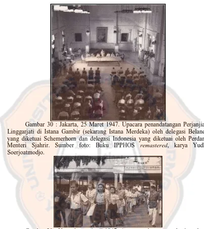 Gambar 30 : Jakarta, 25 Maret 1947. Upacara penandatangan Perjanjian  Linggarjati di Istana Gambir (sekarang Istana Merdeka) oleh delegasi Belanda 