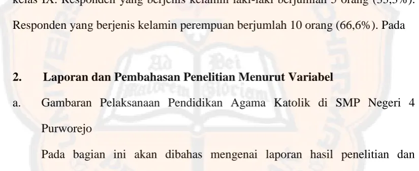 Tabel 1: Pemahaman pengertian dan hakekat PAK (N=15)  