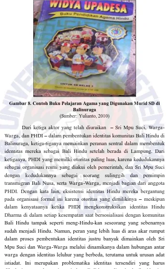 Gambar 8. Contoh Buku Pelajaran Agama yang Digunakan Murid SD di   Wargaidentitas mereka sebagai Bali Hindu setelah berada di Lampung