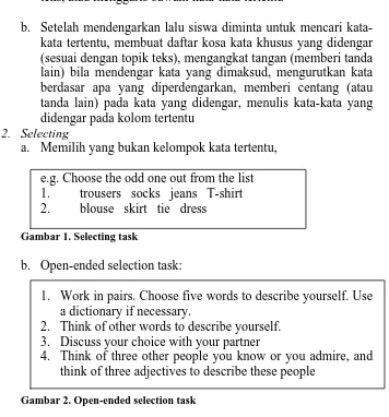 Gambar 2. Open-ended selection task  