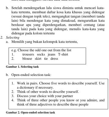 Gambar 2. Open-ended selection task  