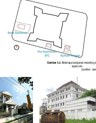 Gambar 5.3. Bangunan eksisting Bank Danamon [sumber : muslim adi, dokumen pribadi] 