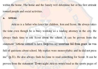 figure like another children, the figure of Atticus as a father is needed for Scout‘s 