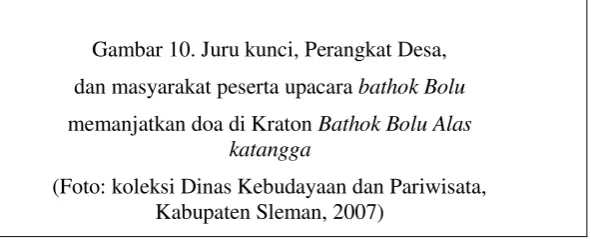Gambar 10. Juru kunci, Perangkat Desa,  