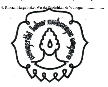 Tabel 3: Jadwal Perjalanan Wisata Pendidikan di Kabupaten Wonogiri ........      59 