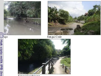 Gambar 7.  Kondisi 3 sungai utama di Kota Yogyakarta pada saat penelitian dilakukan 