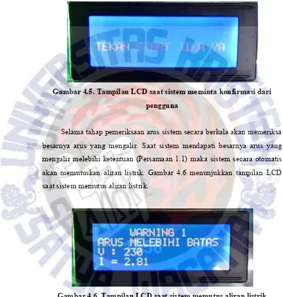 Gambar 4.5. Tampilan LCD saat sistem meminta konfirmasi dari 