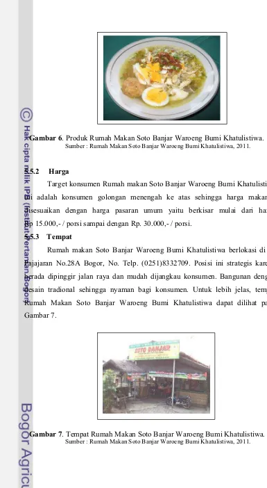 Gambar 6. Produk Rumah Makan Soto Banjar Waroeng Bumi Khatulistiwa. 