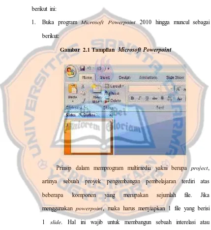 Gambar 2.1 Tampilan Microsoft Powerpoint 