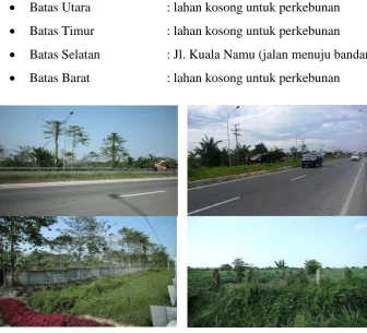 Gambar 4.8 Batas Tapak 