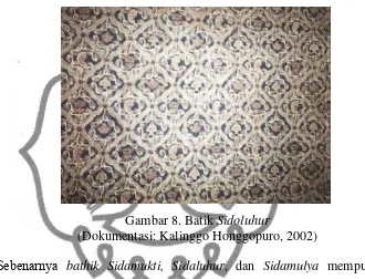 Gambar 8. Batik Sidoluhur  