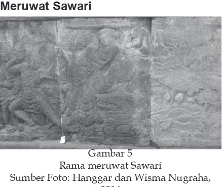 Gambar 5 Rama meruwat Sawari 