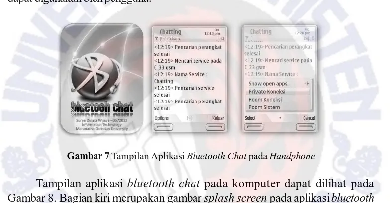 Gambar 7 Tampilan Aplikasi Bluetooth Chat pada Handphone