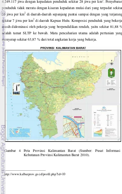 Gambar 4 Peta Provinsi Kalimantan Barat (Sumber: Pusat Informasi 