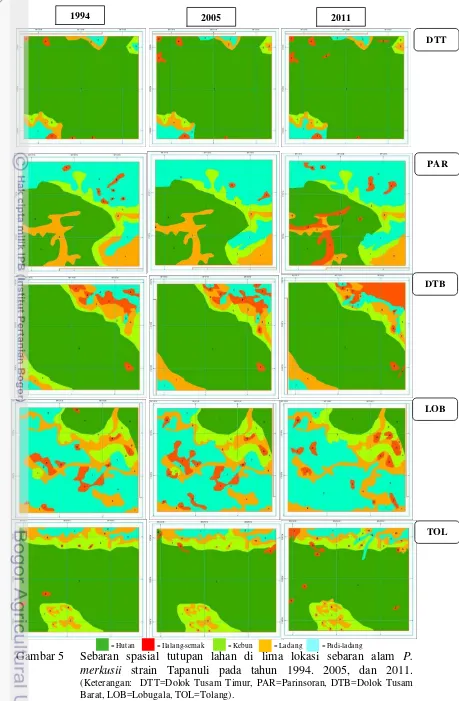 Gambar 5  Sebaran spasial tutupan lahan di lima lokasi sebaran alam P. 