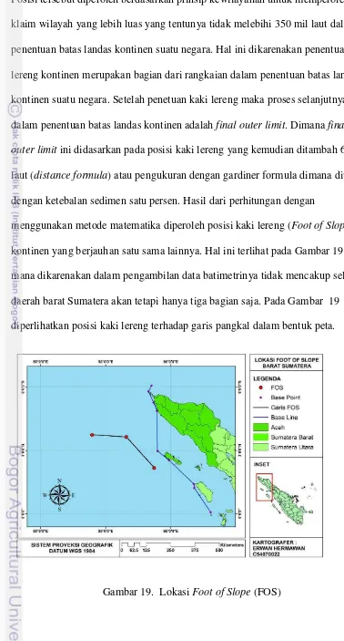 Gambar 19.  Lokasi Foot of Slope (FOS) 