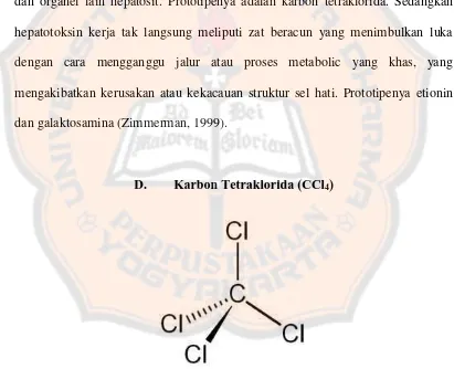 Gambar 2. Struktur karbon tetraklorida (Dirjen POM, 1995) 