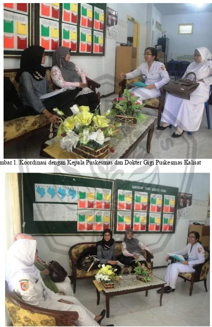 Gambar 1. Koordinasi dengan Kepala Puskesmas dan Dokter Gigi Puskesmas Kalisat  