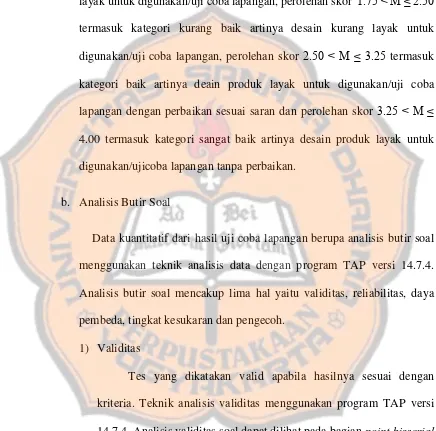 tabel 3.4 tentang klasifikasi hasil penilain skala empat. Jika diperoleh skor 