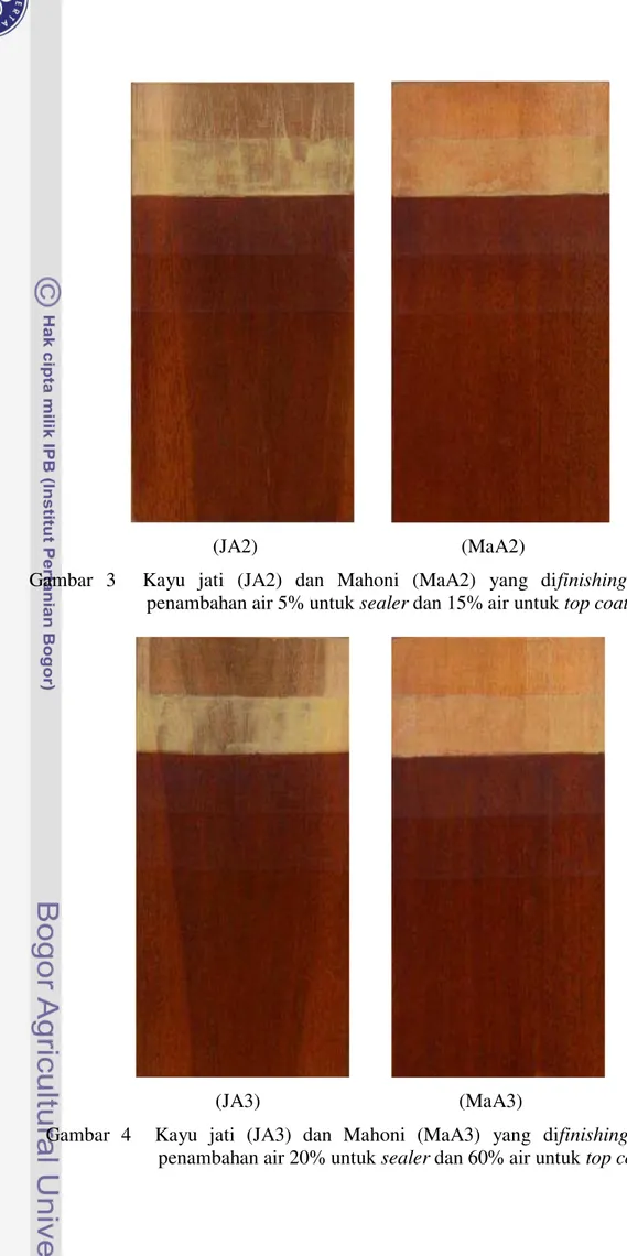 Gambar  3    Kayu  jati  (JA2)  dan  Mahoni  (MaA2)  yang  difinishing  dengan  penambahan air 5% untuk sealer dan 15% air untuk top coat