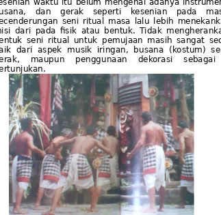 Gambar  7  :  tari  Ritual dalam episode  Barong  di Bali (koleksi