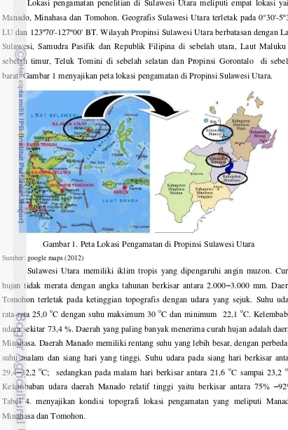 Gambar 1. Peta Lokasi Pengamatan di Propinsi Sulawesi Utara 