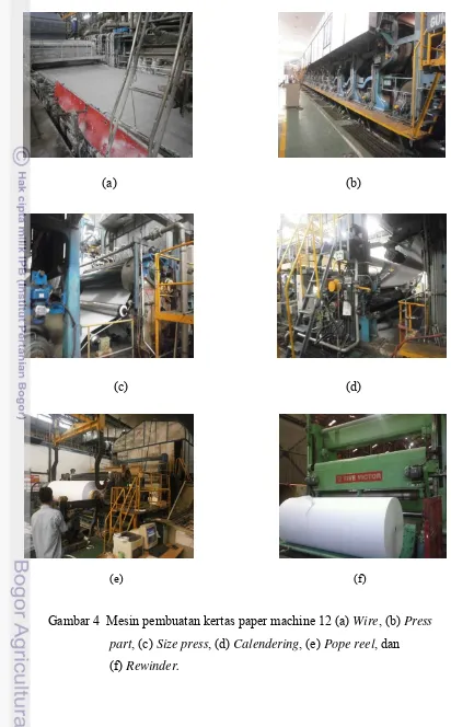 Gambar 4  Mesin pembuatan kertas paper machine 12 (a) Wire, (b) Press 