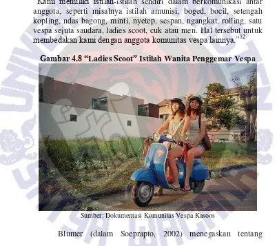 Gambar 4.8 “Ladies Scoot” Istilah Wanita Penggemar Vespa 