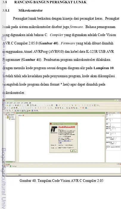 Gambar 40. Tampilan Code Vision AVR C Compiler 2.05 