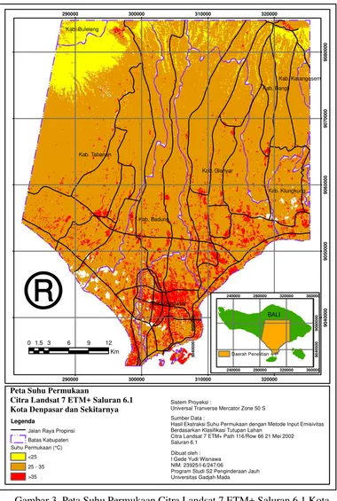 Gambar 3. Peta Suhu Permukaan Citra Landsat 7 ETM+ Saluran 6.1 Kota 