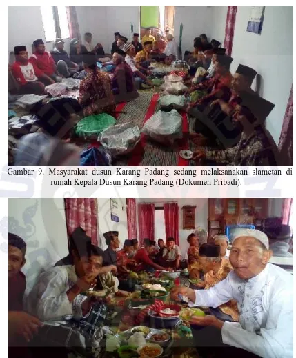 Gambar 9. Masyarakat dusun Karang Padang sedang melaksanakan slametan dirumah Kepala Dusun Karang Padang (Dokumen Pribadi).