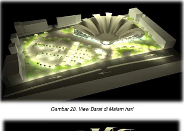 Gambar 28. View Barat di Malam hari 
