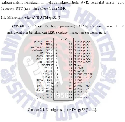 Gambar 2.1. Konfigurasi pin ATMega32 [3, h.2]. 