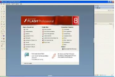 Gambar 2.2 Tampilan pembuka Macromedia Flash 8 
