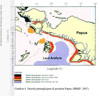 Gambar 6  Daerah penangkapan di perairan Papua (BRKP, 2007) 